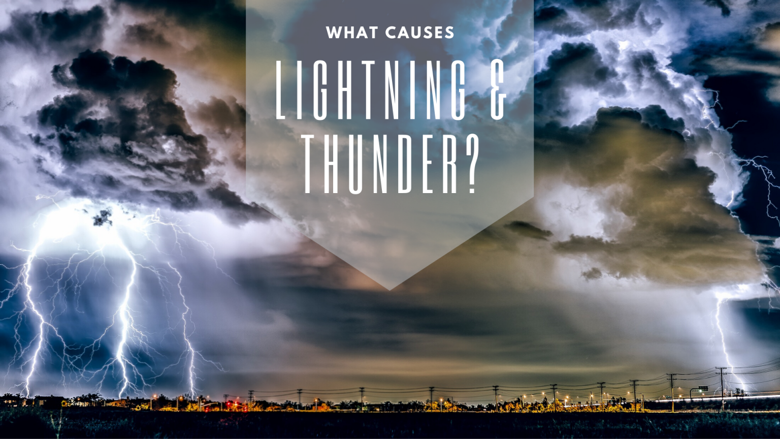 what-causes-lightning-and-thunder-science-trends