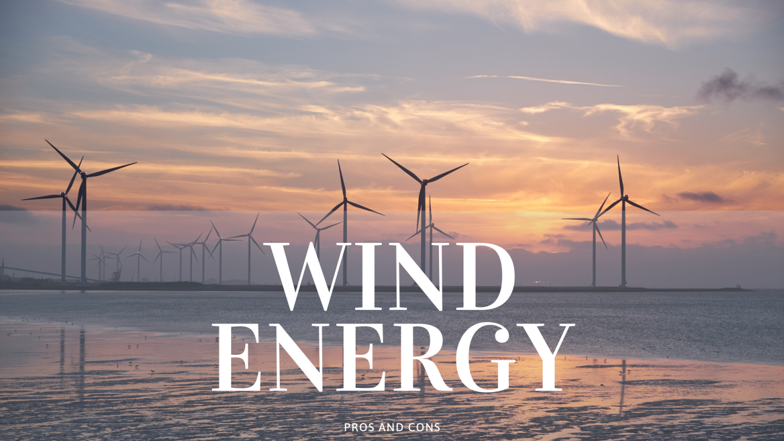 Wind Energy Pros And Cons Science Trends