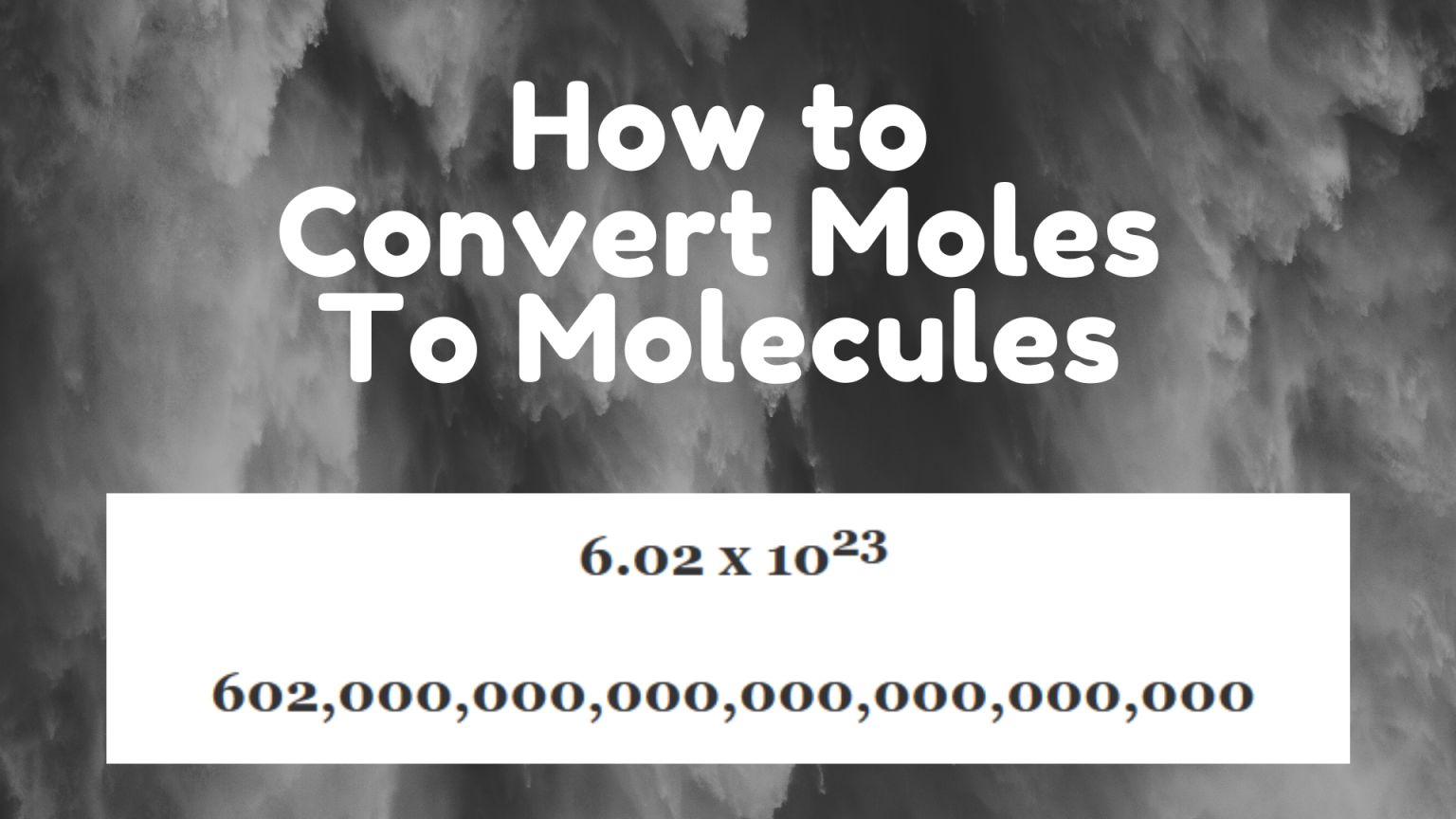How To Convert Moles To Molecules With Examples Science Trends