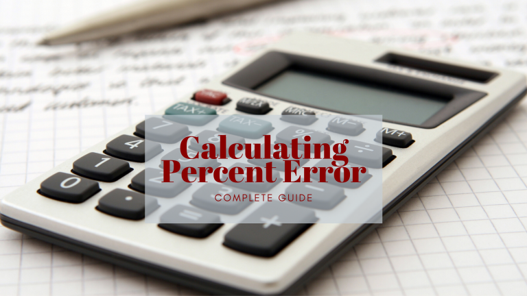 How to Calculate Percent Error - Science Trends